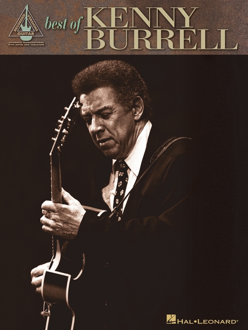 Détails du titre pour Best of Kenny Burrell (Songbook) par Kenny Burrell - Disponible